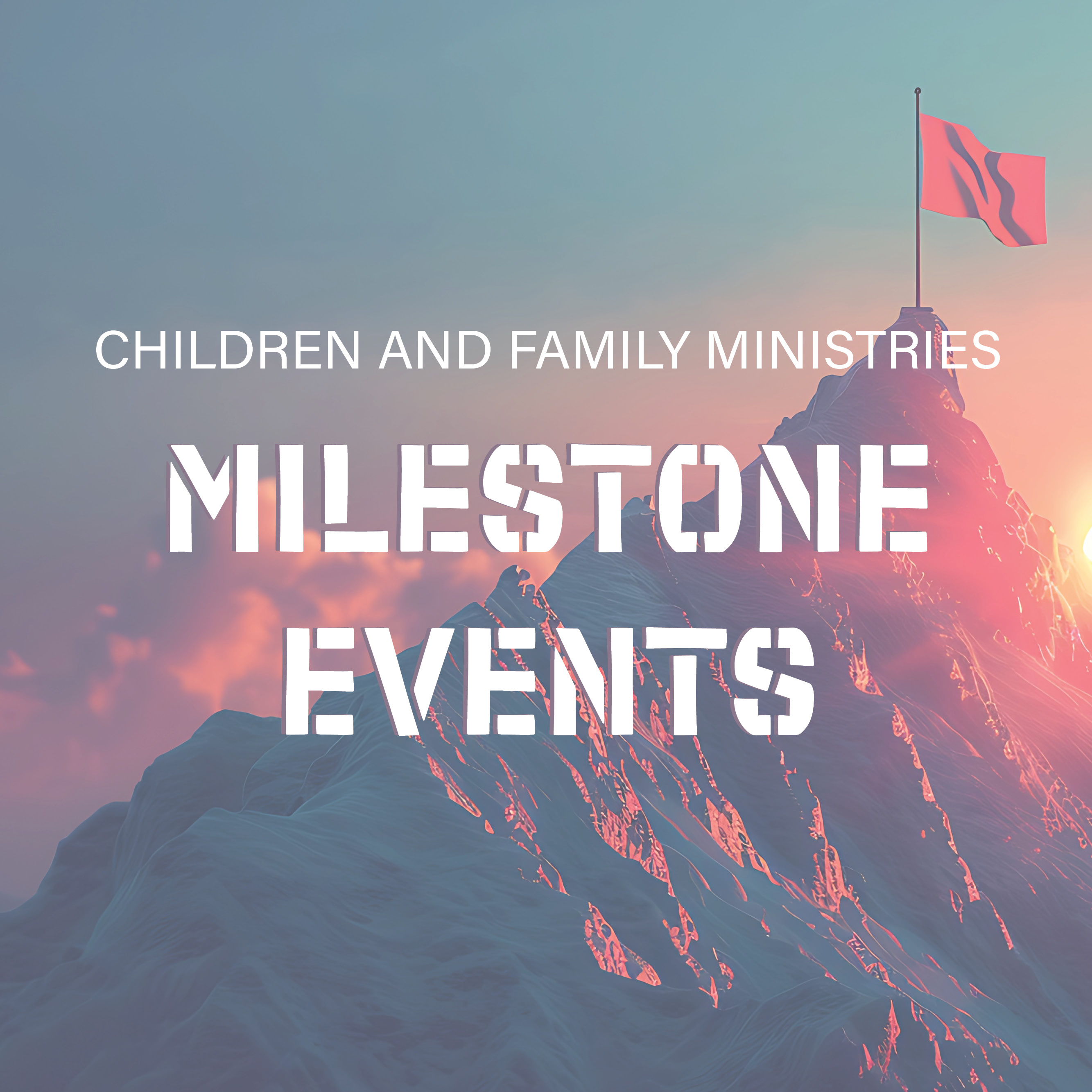 CFM Milestone Events
Celebrate faith formation milestones with your child! Events for Kindergarteners - 5th Graders. 
